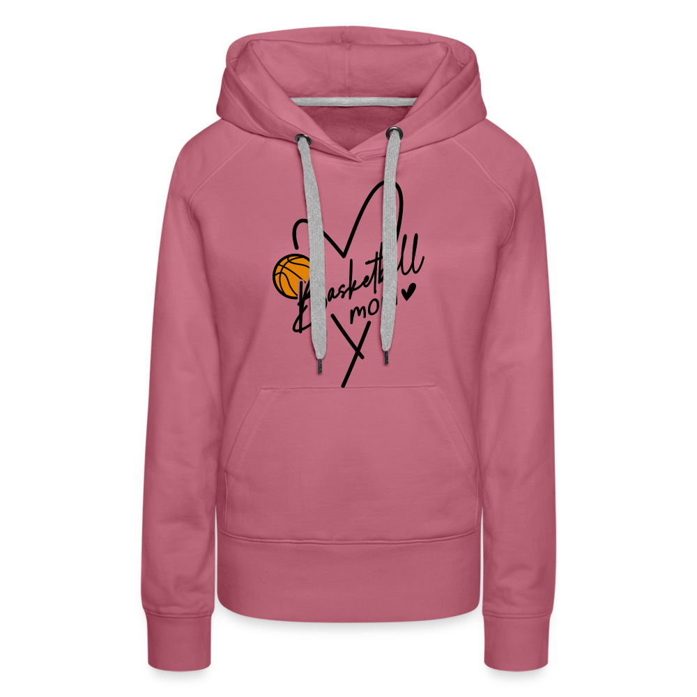 Basketball Mom : Women’s Premium Hoodie - mauve