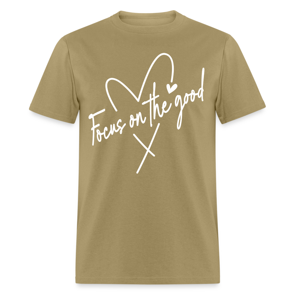 Focus on the Good : Classic T-Shirt (White Letters) - khaki