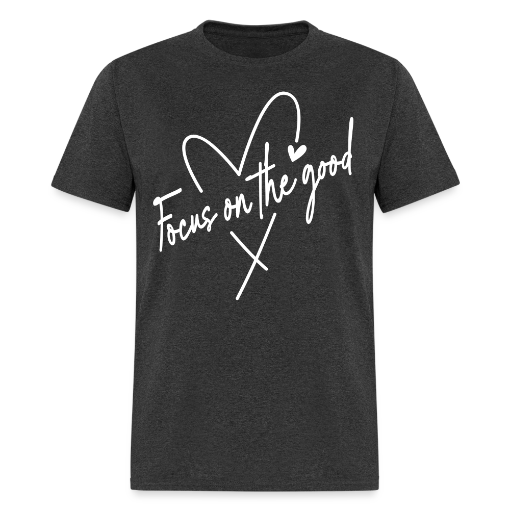 Focus on the Good : Classic T-Shirt (White Letters) - heather black