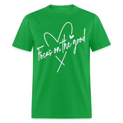 Focus on the Good : Classic T-Shirt (White Letters) - bright green