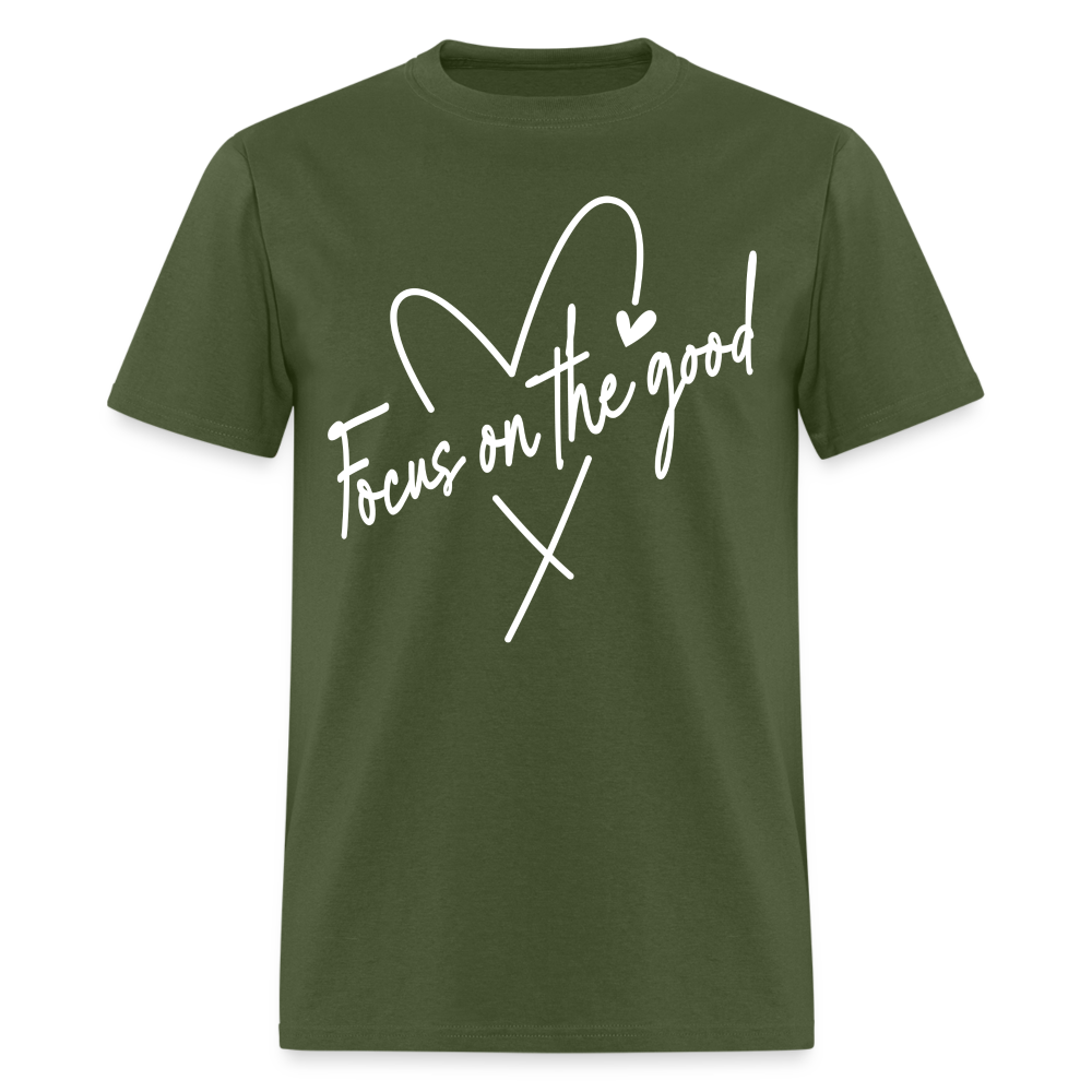 Focus on the Good : Classic T-Shirt (White Letters) - military green