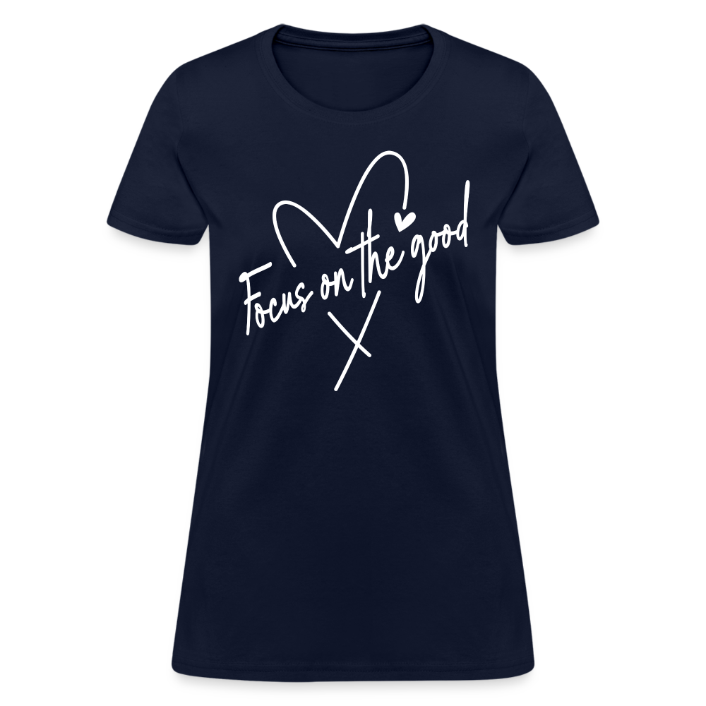 Focus on the Good : Women's T-Shirt - navy