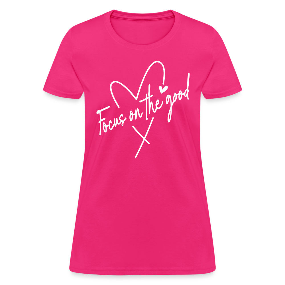 Focus on the Good : Women's T-Shirt - fuchsia