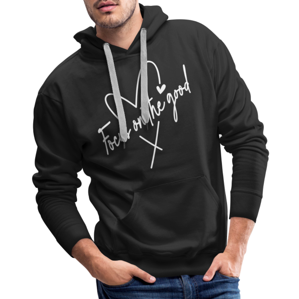 Focus on the Good : Men’s Premium Hoodie (White Letters) - black