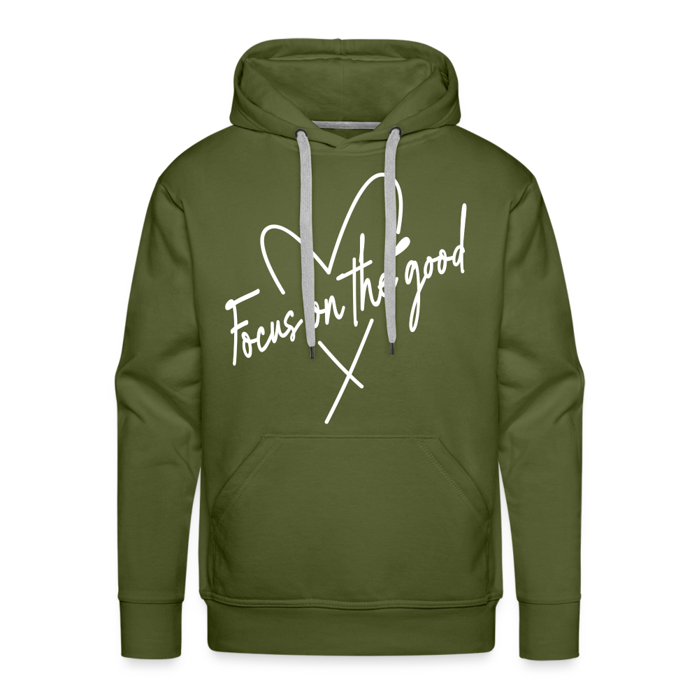 Focus on the Good : Men’s Premium Hoodie (White Letters) - olive green