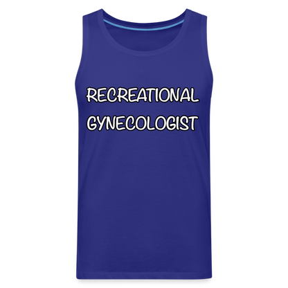 Recreational Gynecologist : Men’s Premium Tank - royal blue