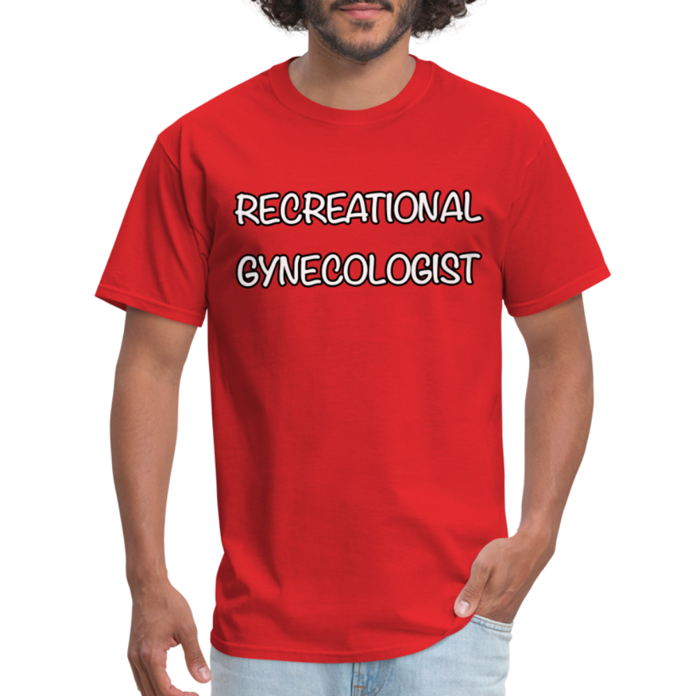Recreational Gynecologist T-Shirt - red