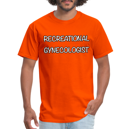 Recreational Gynecologist T-Shirt - orange