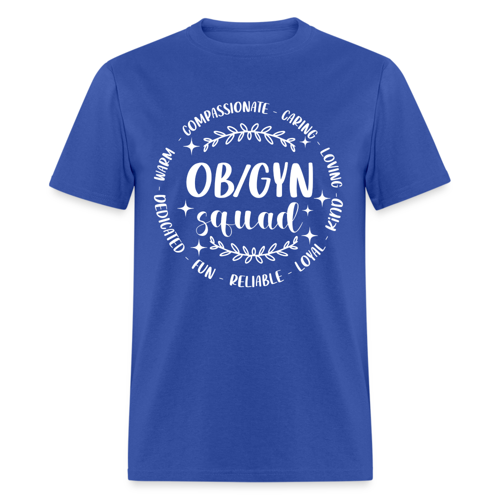 OBGYN Squad T-Shirt (Gynecology) - royal blue