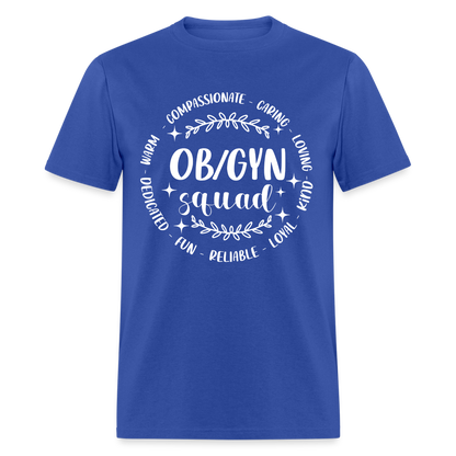 OBGYN Squad T-Shirt (Gynecology) - royal blue