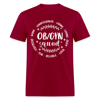 OBGYN Squad T-Shirt (Gynecology) - dark red