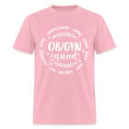 OBGYN Squad T-Shirt (Gynecology) - pink