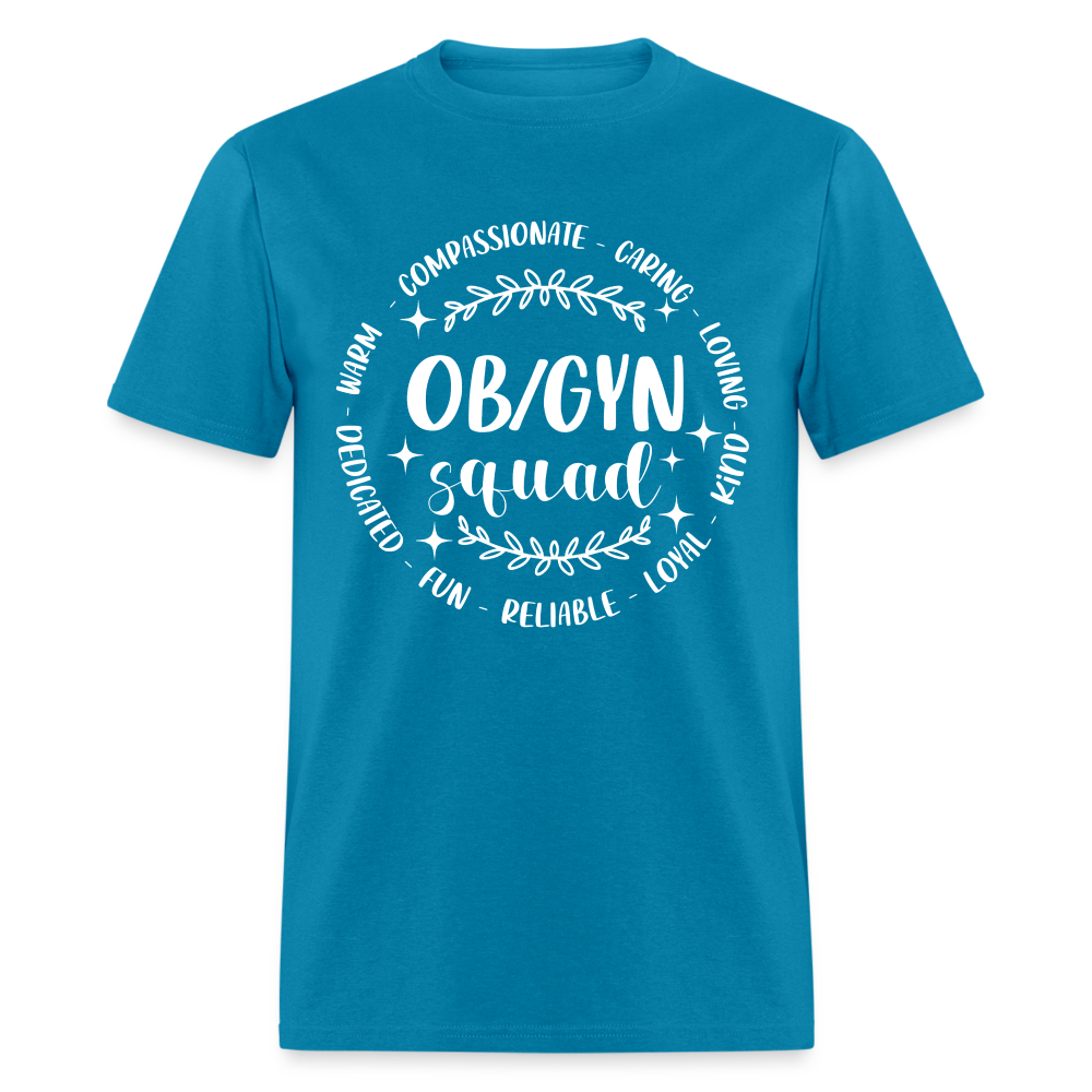 OBGYN Squad T-Shirt (Gynecology) - turquoise