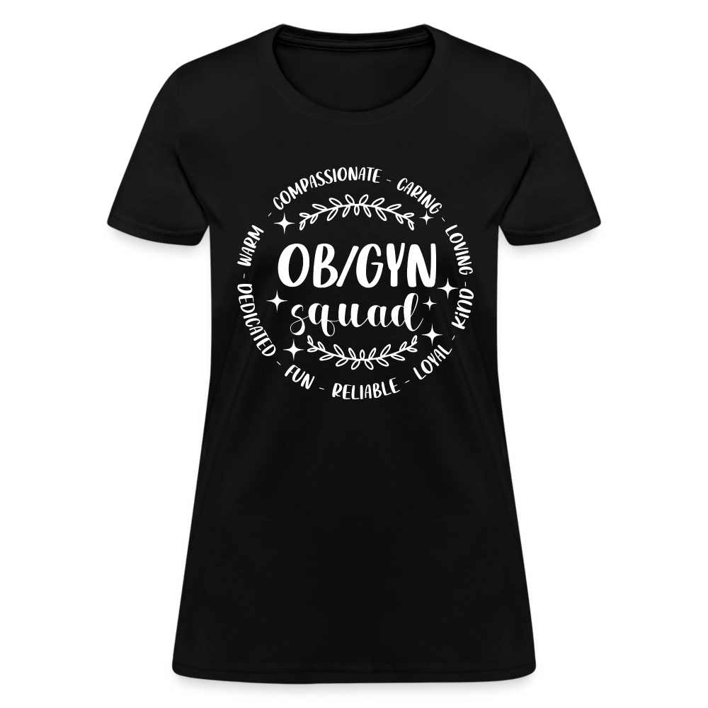 OBGYN Squad : Women's T-Shirt (Gynecology) - black