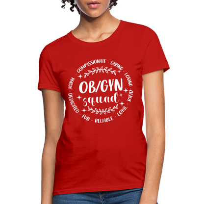 OBGYN Squad : Women's T-Shirt (Gynecology) - red