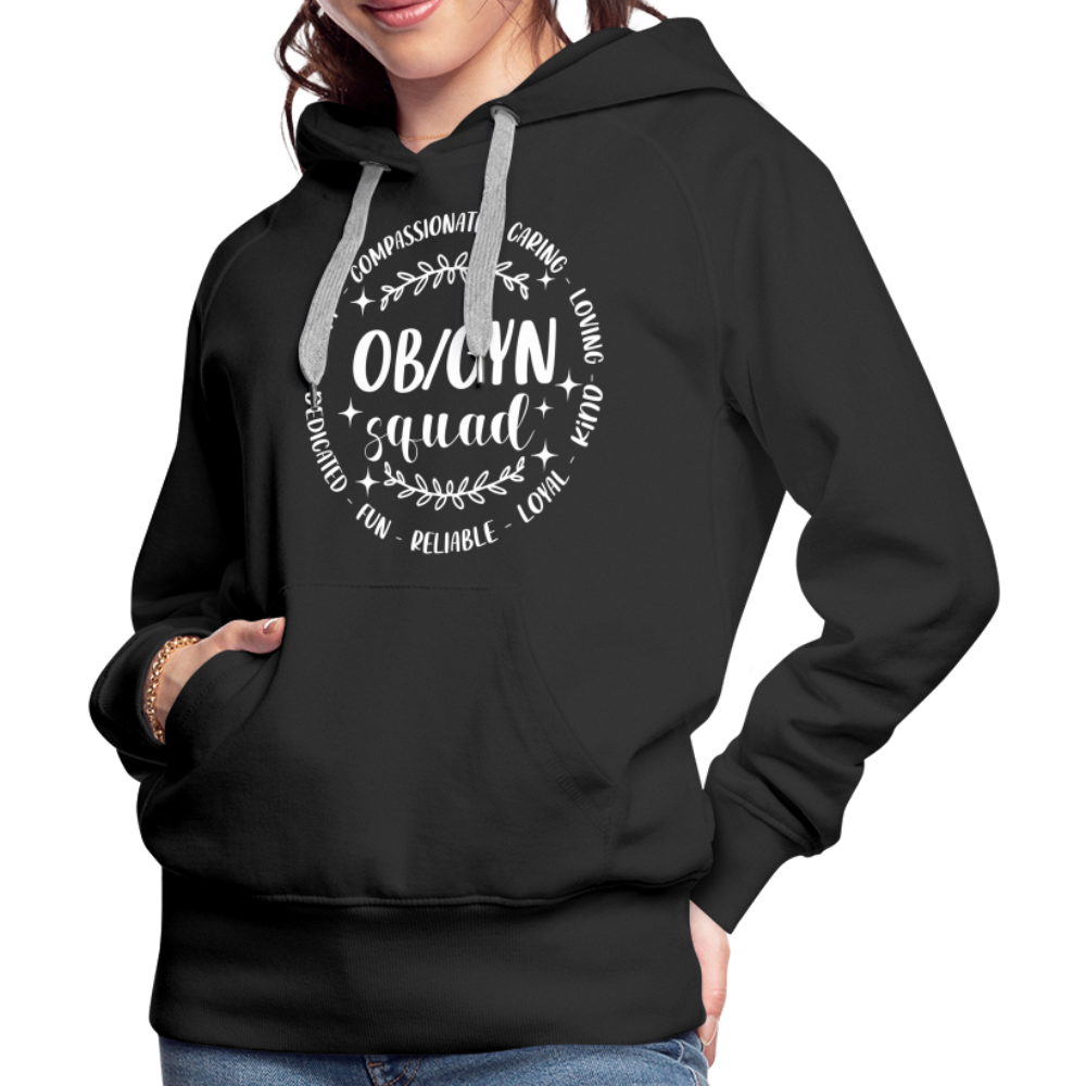 OBGYN Squad : Women’s Premium Hoodie (Gynecology) - black