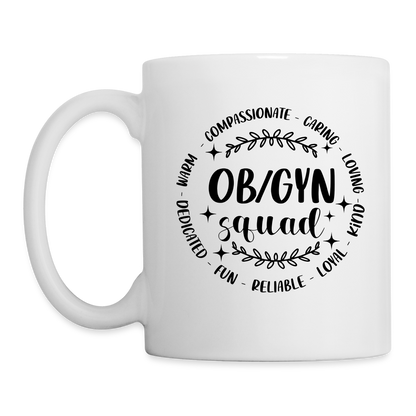 OBGYN Squad : Coffee Mug (Gynecology) - white