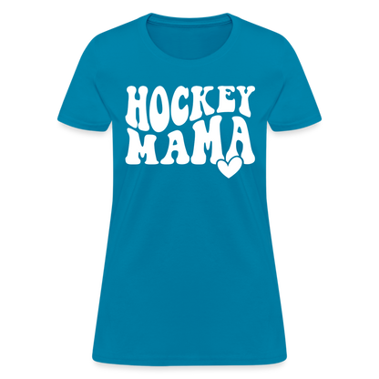 Hockey Mama : Women's T-Shirt - turquoise