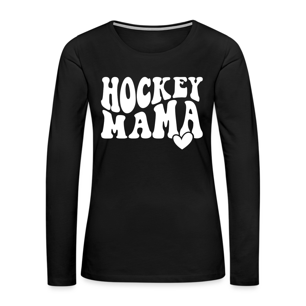 Hockey Mama : Women's Premium Long Sleeve T-Shirt - black