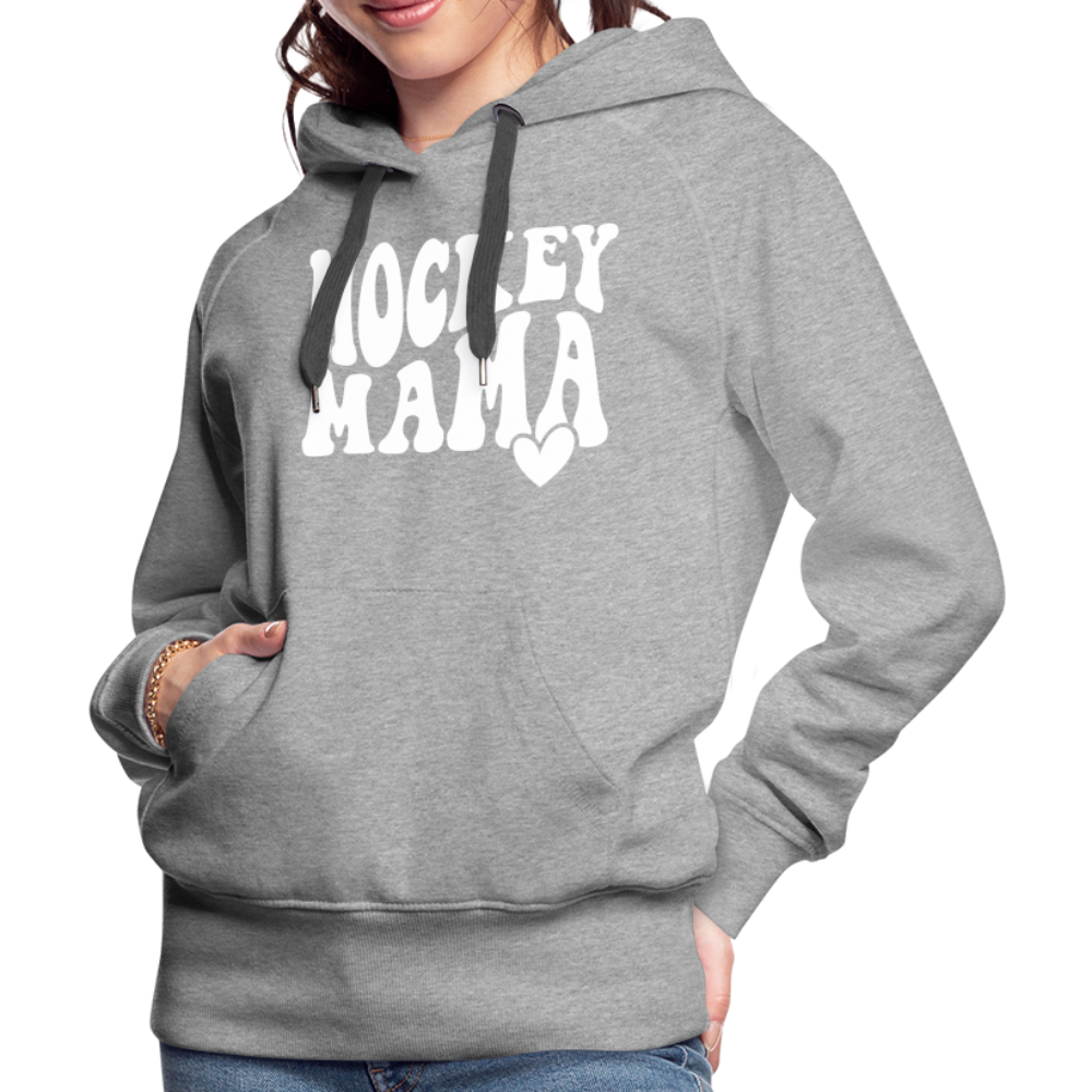 Hockey Mama : Women’s Premium Hoodie - heather grey