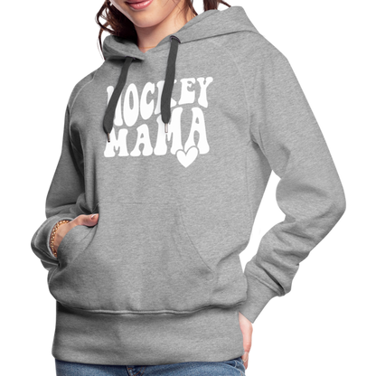 Hockey Mama : Women’s Premium Hoodie - heather grey