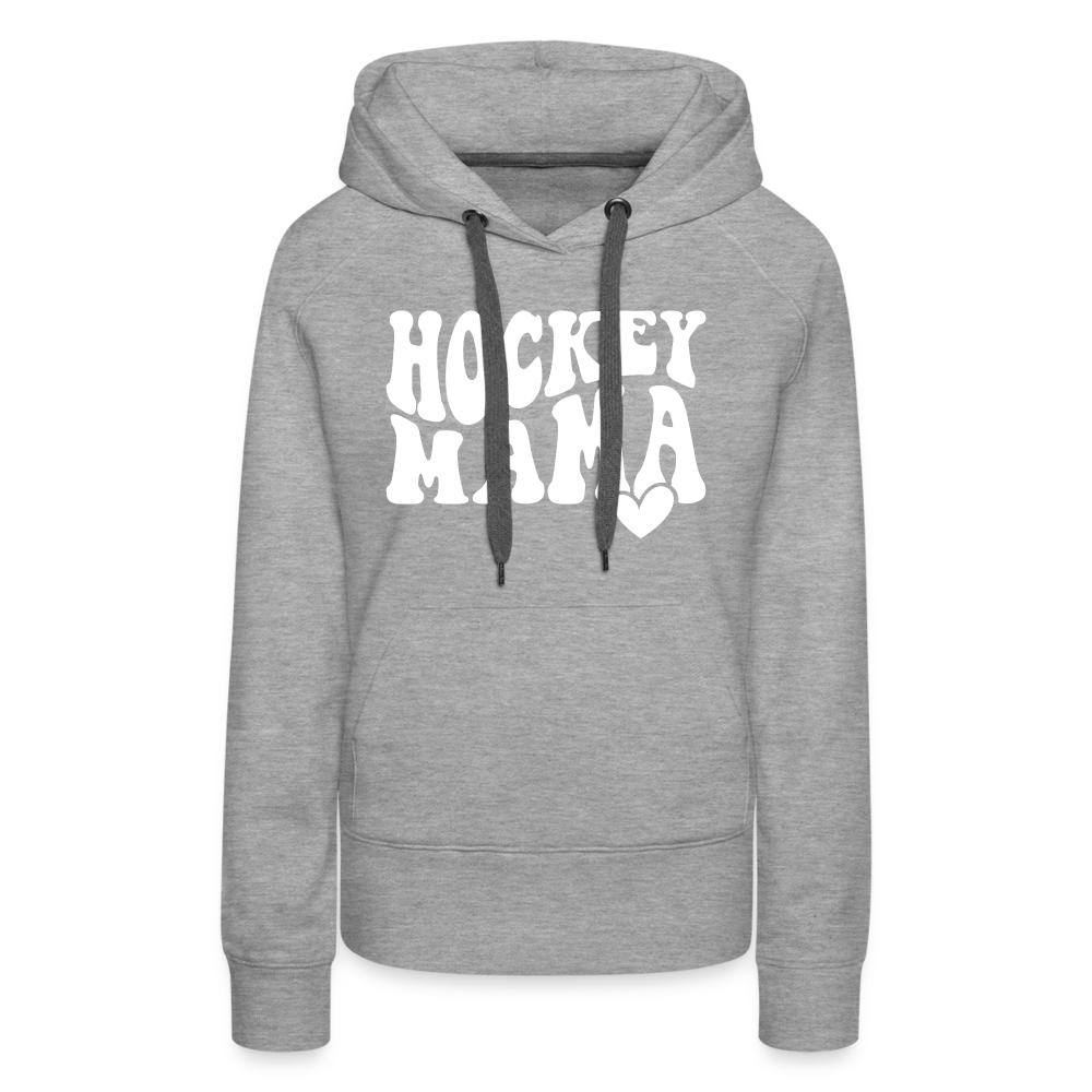 Hockey Mama : Women’s Premium Hoodie - heather grey