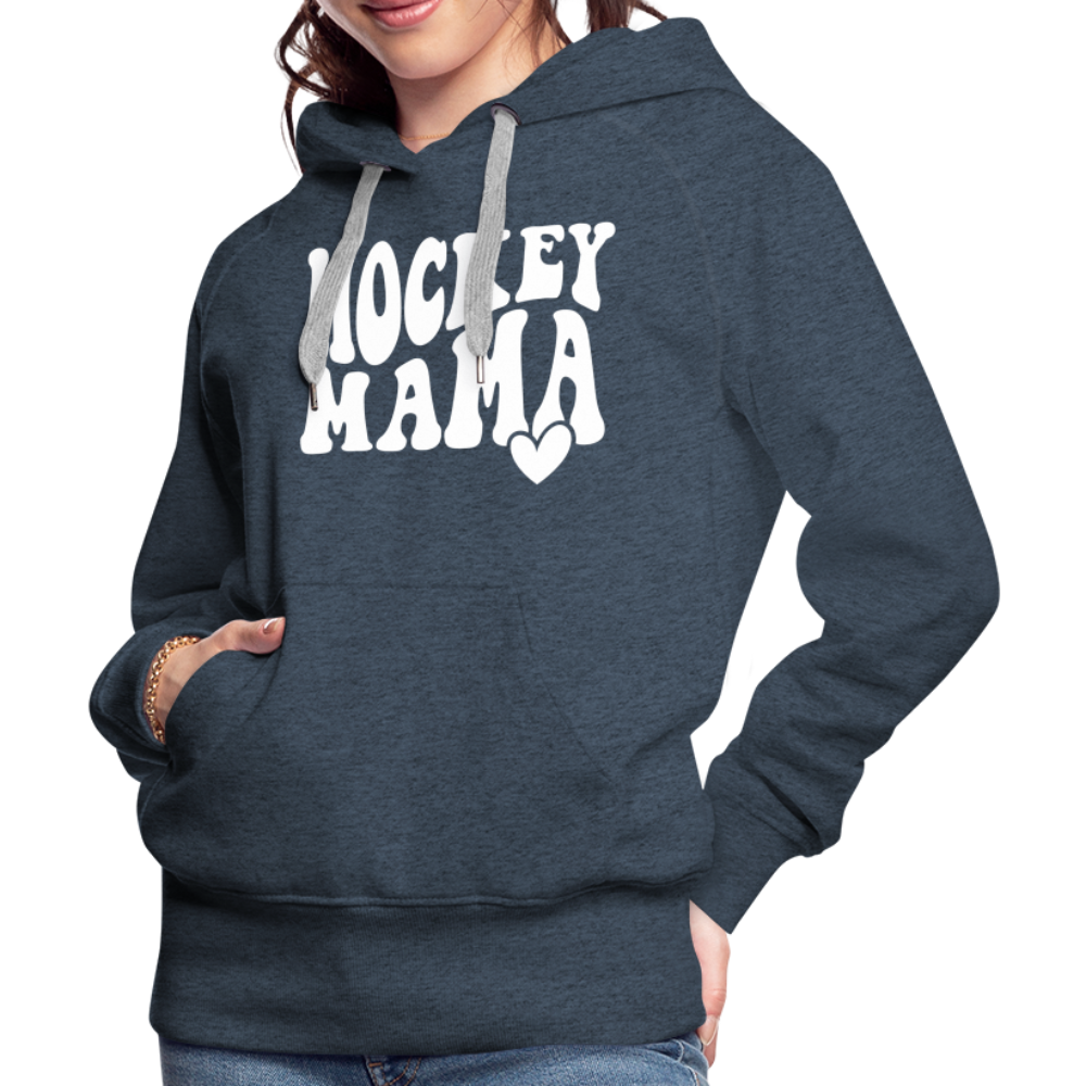 Hockey Mama : Women’s Premium Hoodie - heather denim