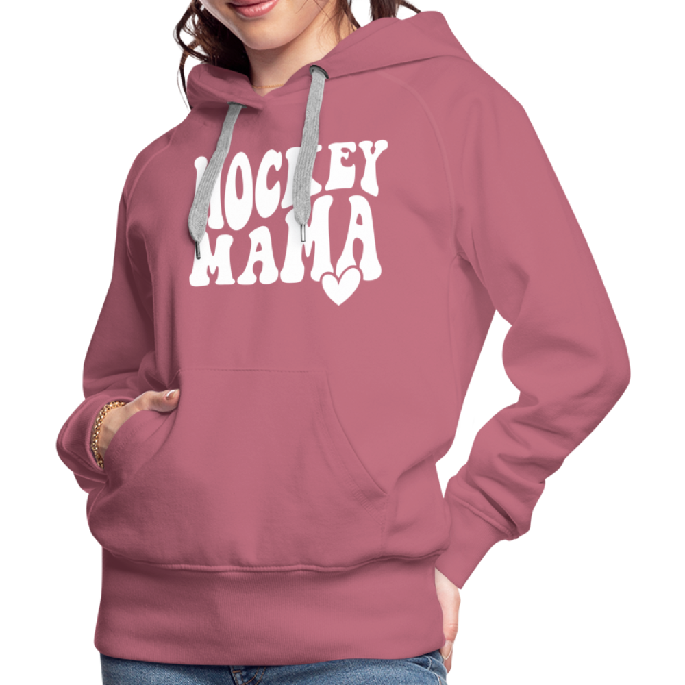 Hockey Mama : Women’s Premium Hoodie - mauve