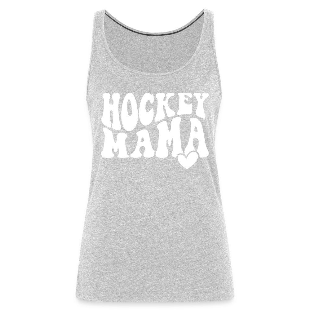 Hockey Mama : Women’s Premium Tank Top - heather gray
