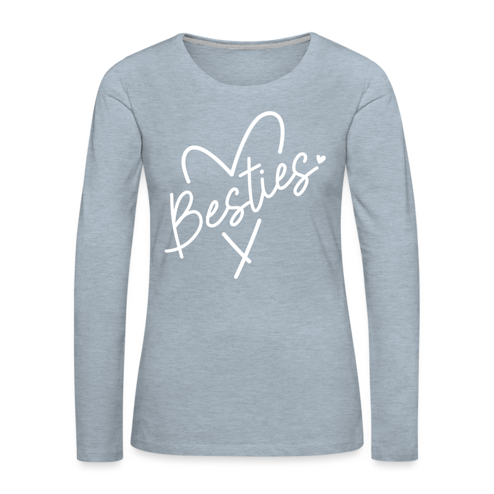 Besties : Women's Premium Long Sleeve T-Shirt - heather ice blue