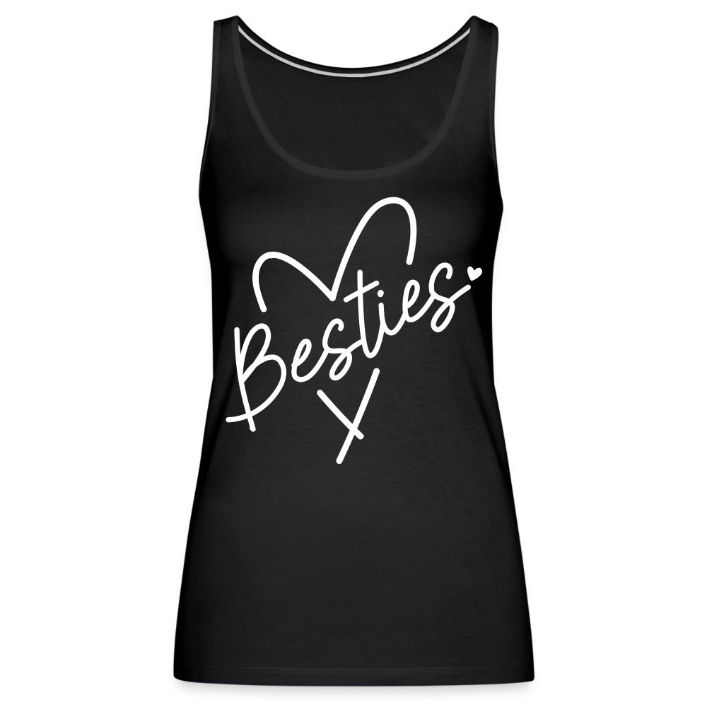 Besties : Women’s Premium Tank Top - black