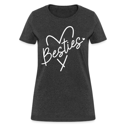 Besties : Women's T-Shirt - heather black