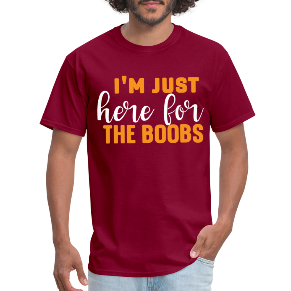 I'm Just Here For The Boobs T-Shirt - burgundy