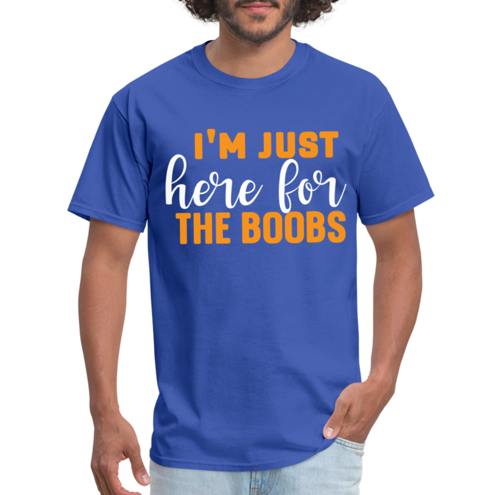 I'm Just Here For The Boobs T-Shirt - royal blue