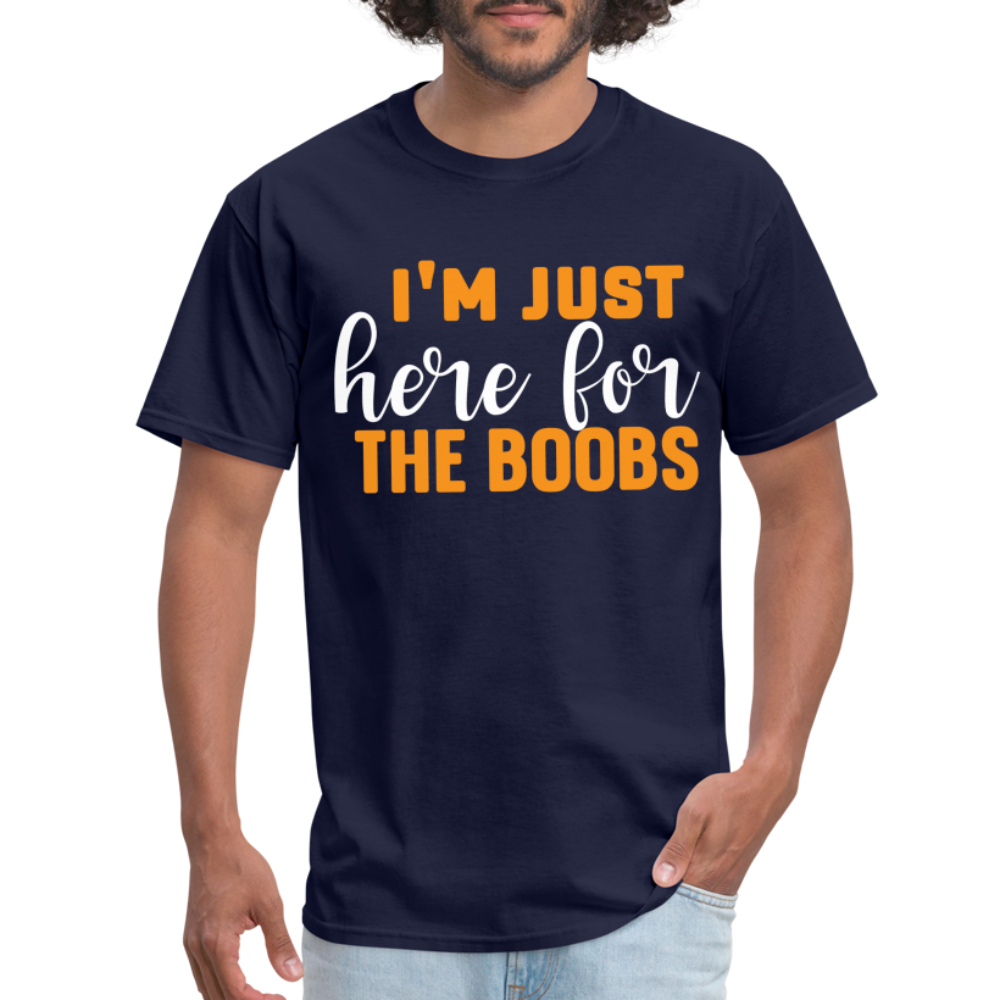 I'm Just Here For The Boobs T-Shirt - navy