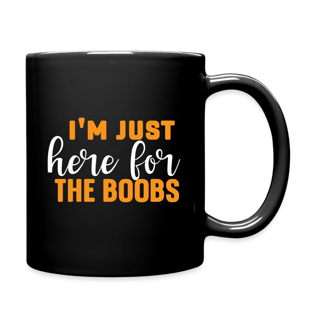 I'm Just Here For The Boobs : Coffee Mug - black