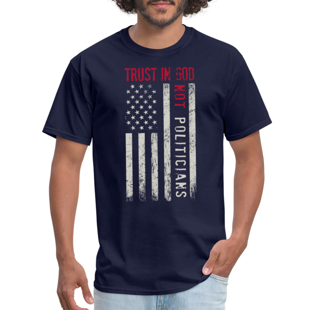 Trust In God No politicians T-Shirt - navy
