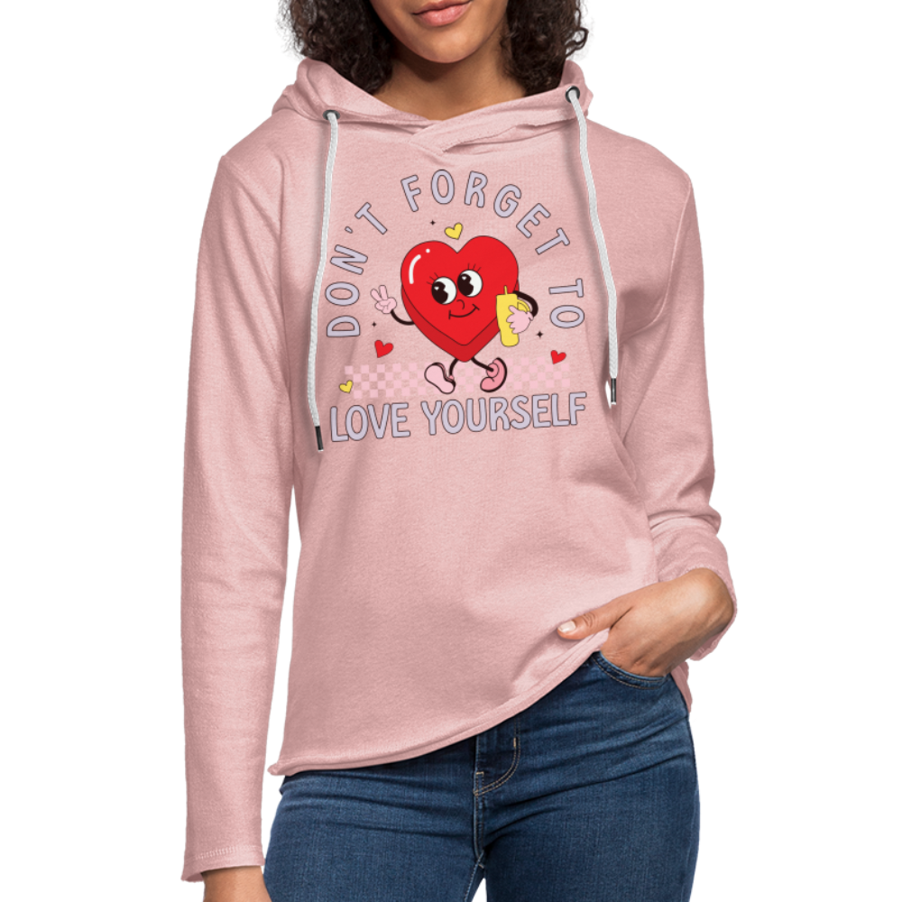 Don't Forget To Love Yourself : Lightweight Terry Hoodie - cream heather pink
