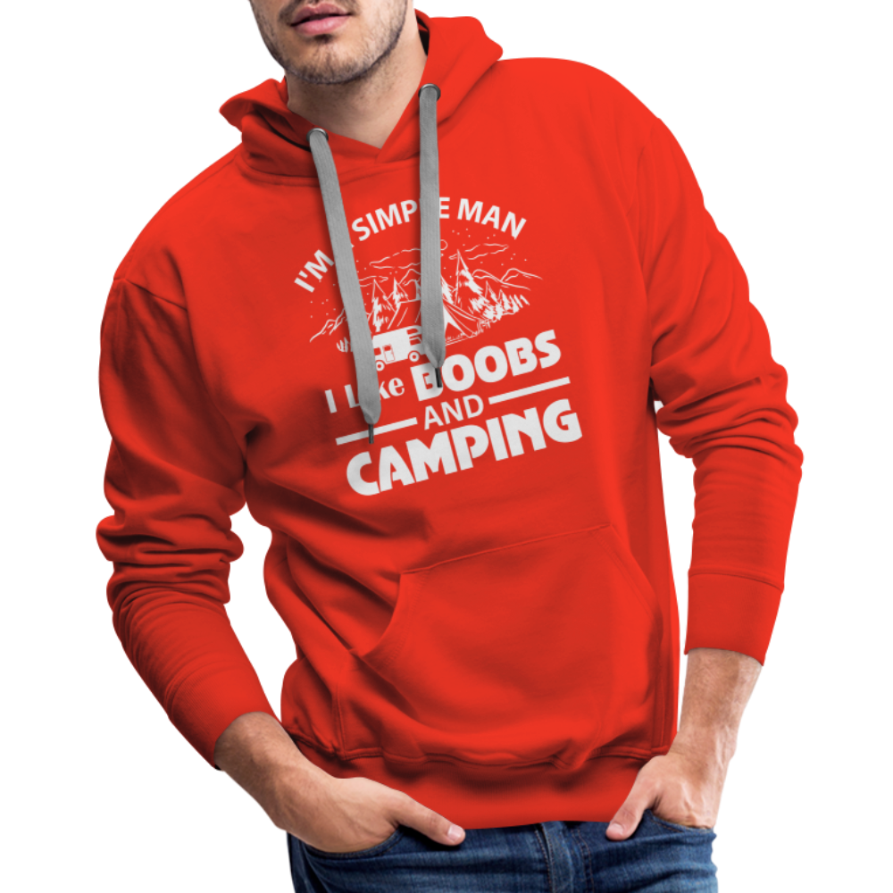 I'm A Simple Man I Like Boobs and Camping : Men’s Premium Hoodie - red