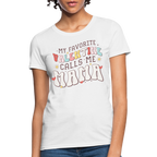 My Favorite Valentine Calls Me Mama : Women's T-Shirt
