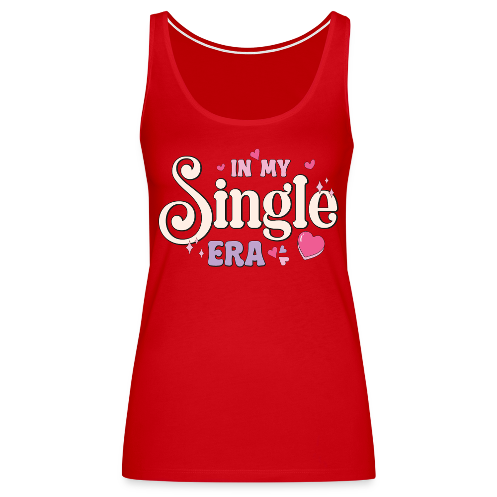 In My Single Era : Women’s Premium Tank Top - red