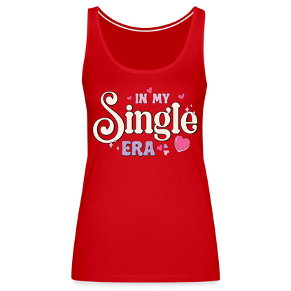 In My Single Era : Women’s Premium Tank Top - red