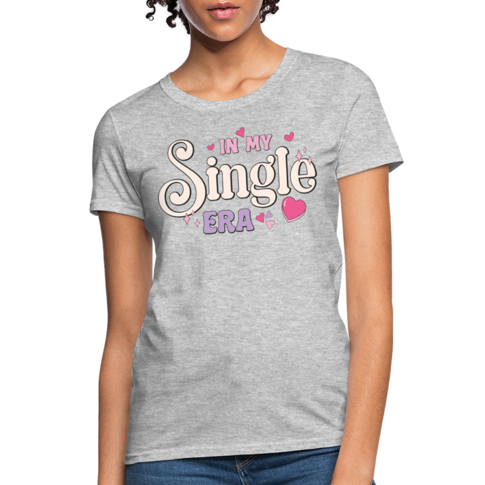 In My Single Era : Women's T-Shirt - heather gray