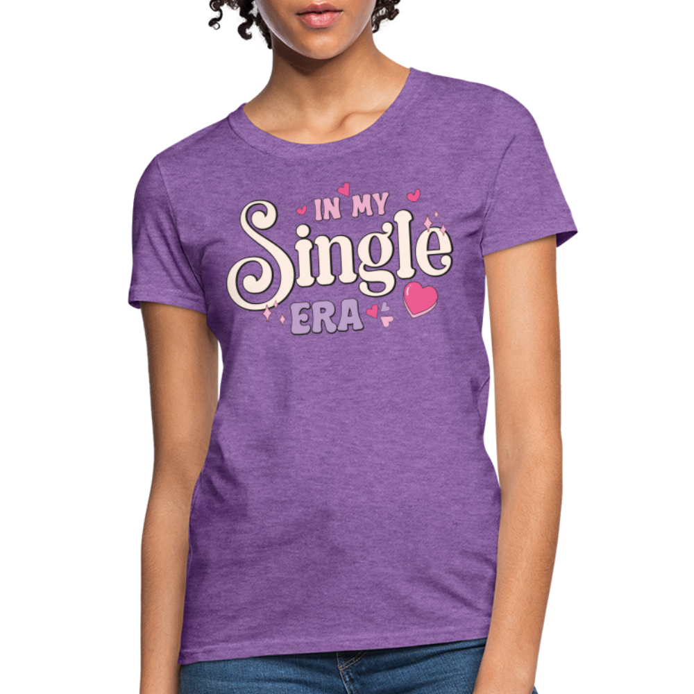 In My Single Era : Women's T-Shirt - purple heather