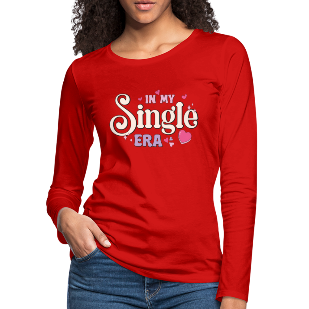 In My Single Era : Women's Premium Long Sleeve T-Shirt - red