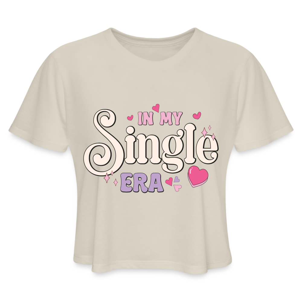 In My Single Era : Women's Cropped T-Shirt - dust