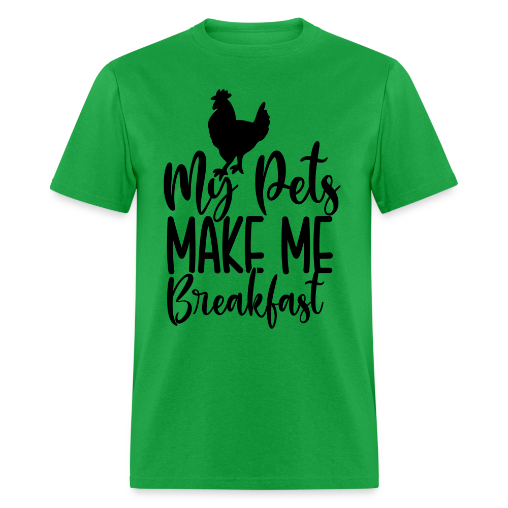 My Pets Make Me Breakfast T-Shirt (Chickens) - bright green