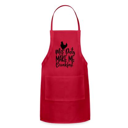 My Pets Make Me Breakfast : Adjustable Apron (Backyard Chickens) - red