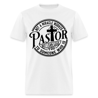 Not A Miracle Worker, Pastor - white