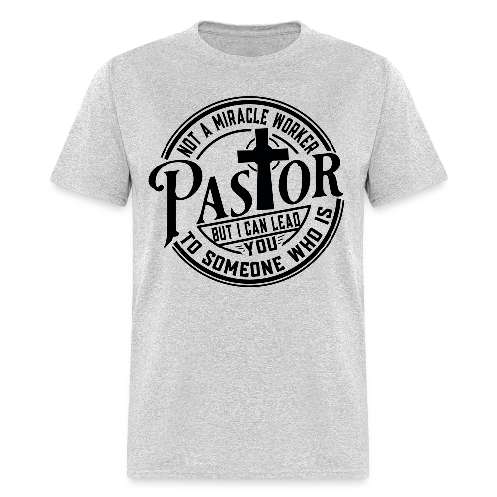Not A Miracle Worker, Pastor - heather gray